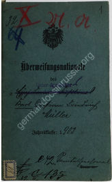 Akte 411. Personalakte des Oberapothekers Karl Müller (22.3.1882 in Welsede) mit beigefügter Überweisungsnationale