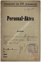 Akte 404. Personalakte des Zahlmeister-Anwärters Wilhelm Sondermann (28.7.1883 in Barmen)