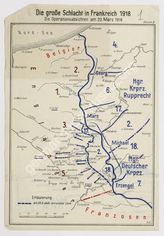 Akte 337. Schematische Kartenskizze: Die große Schlacht um Frankreich – Die Operationsabsichten am 23. März 1918