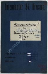 Akte 360. Personalakte des Unterzahlmeisters Erich Thier (31.10.1886 in Danzig – verstorben am 30.3.1915 in Metz)