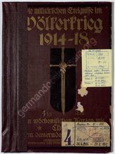Akte 43-44. Gedruckter Kartensammelband: Die militärischen Ereignisse im Völkerkrieg 1914-1918, 2. Teil und 4. Teil
