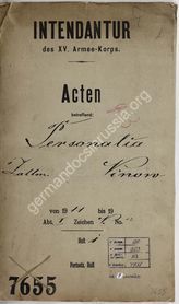 Akte 358. Personalakte des Zahlmeisters Franz Ninow (2.11.1892 in Neubreisach/Colmar)